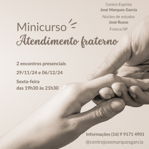 Abertas as inscri&ccedil;&otilde;es para o minicurso Atendimento Fraterno do Centro Esp&iacute;rita Jos&eacute; Marques Garcia